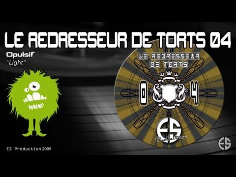Le Redresseur De Torts 04 - Opulsif - "Light"