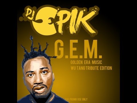 wu tang tribute DJ EPIK