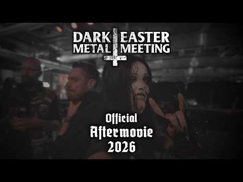Aftermovie Dark Easter Metal Meeting 2026