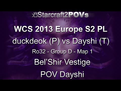 SC2 HotS - WCS 2013 EU S2 PL - duckdeok vs Dayshi - Ro32 Group D - Map 1 - Bel'Shir Vestige - Dayshi