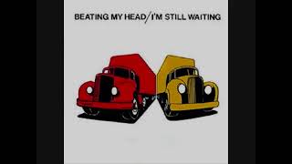Red Lorry Yellow Lorry - Beating My Head (1982)