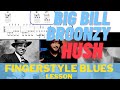 Big Bill Broonzy Guitar Lesson - Hush with Tabs and reaction - Fingerstyle Blues Lesson