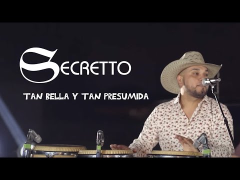 "Tan bella y tan presumida" - Secretto Group (En vivo - 4K)