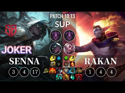 SB joker Senna vs Rakan Sup - KR Patch 10.13
