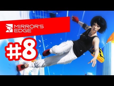 Mirror's Edge Gameplay Walkthrough - Part 8 - Chapter 6 - Pirandello Kruger