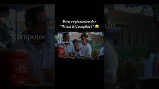 What is Compiler explained in Jabba language 😂 #shorts #coding