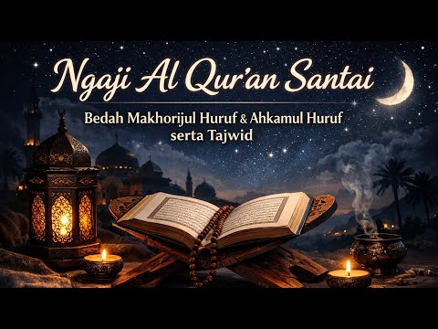 🔴 LIVE Belajar Ngaji Al-Qur'an. 01-03-2026