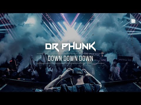 Dr Phunk - Down Down Down