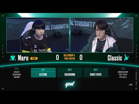 [2024 GSL S1] Ro.8 Group A Match5 Maru vs Classic