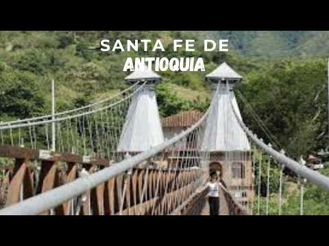 SANTA FE DE ANTIOQUIA | Antioquia
