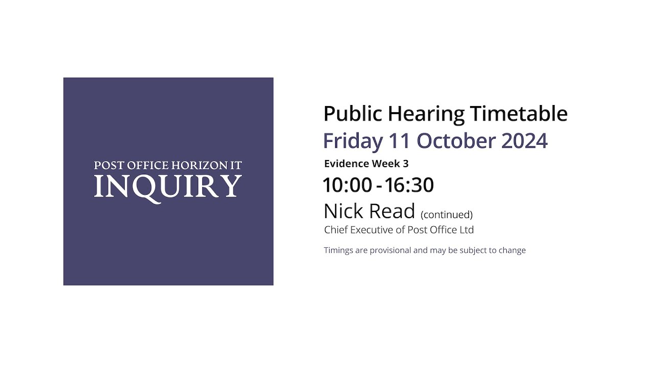 Nick Read - Day 185 AM (11 October 2024) - Post Office Horizon IT Inquiry