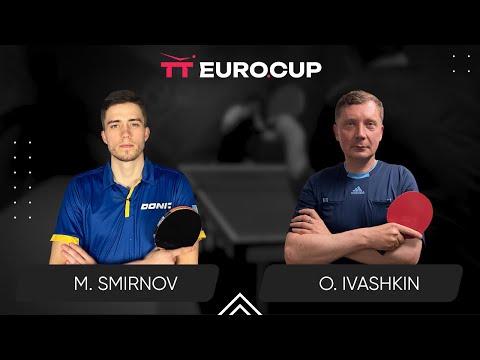 16:45 Mykyta Smirnov - Oleksandr Ivashkin 20.08.2024 TT Euro.Cup Ukraine Star. TABLE 3