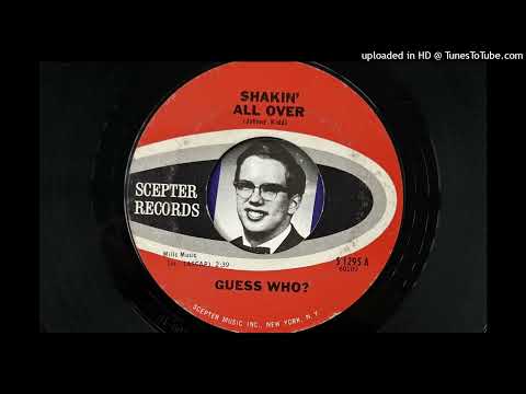 The Guess Who? - Shakin' All Over (Scepter) 1965
