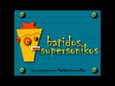 BATIDOS SUPERSONICOS - Sin RemeDio A VolveR