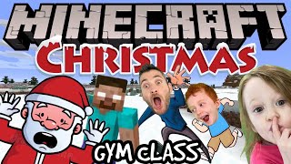 MINECRAFT CHRISTMAS GYM CLASS! (Video Game Workout For Kids)