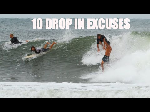 10 Excuses We Make When We Drop In