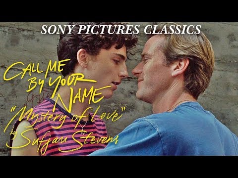 "Mystery of Love" by Sufjan Stevens |  Call Me By Your Name Soundtrack