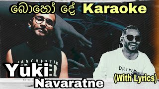 Download lagu Boho De (බොහෝ දේ) Karaoke Yuki Navaratne Without Voice With Lyrics mp3 Download lagu Boho De (බොහෝ දේ) Karaoke Yuki Navaratne Without Voice With Lyrics mp3