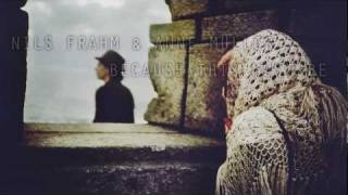 Nils Frahm & Anne Müller - Because This Must Be