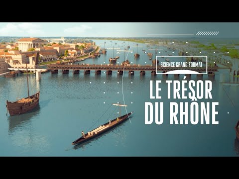 Le Trésor du Rhône | Documentaire