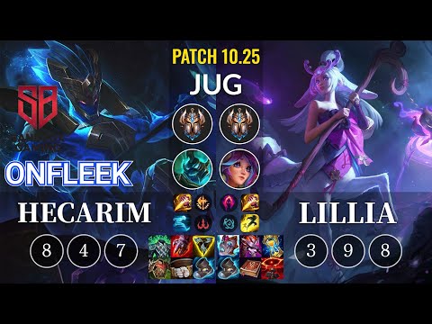 SB OnFleek Hecarim vs Lillia Jungle - KR Patch 10.25