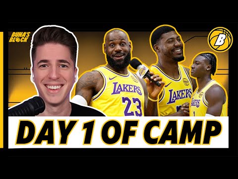 Three Takeaways From Day 1 Of Lakers Training Camp | Buha's Block