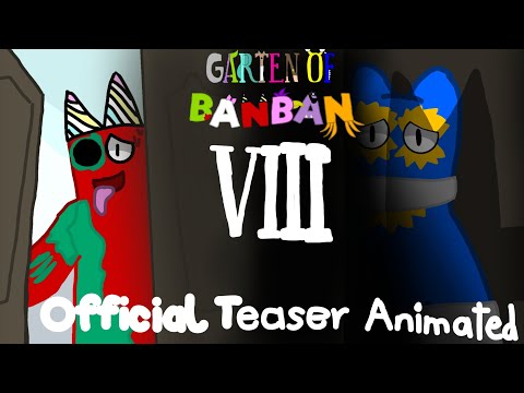 Garten of Banban 8 Official Trailer Animated (Lazy Animation)