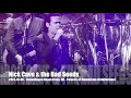 Nick Cave & the Bad Seeds - Palaces of Montezuma (Grinderman) - 2024-10-06 - Copenh. Royal Arena, DK