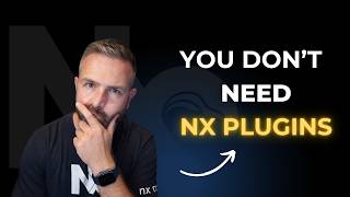 You Don't Need Nx Plugins!