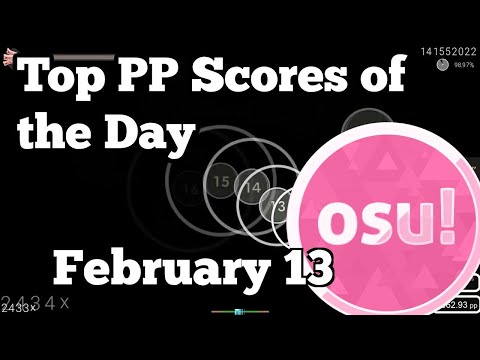 [osu!] Top Ranked PP Plays of February 14 |  MyLifeDealife, ciru, Hyrein, HaruTachi-, mrek