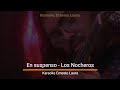 Los Nocheros ‐ En suspenso (letra)