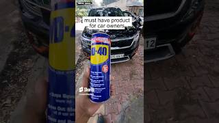 Must have product for car owners WD40 #yogeshgupta #shortsfeed #shorts #viral #carmaintenance