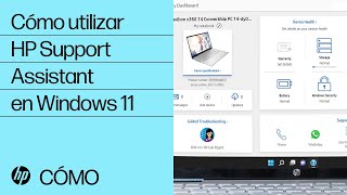 Cómo utilizar HP Support Assistant en Windows 11