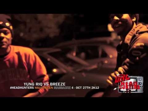 HEAD HUNTERS TV / URL : YUNG RIQ VS BREEZE OCT 27TH 2K13: