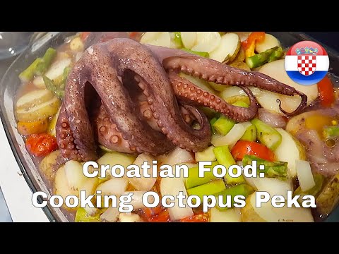Croatian Food: Cooking Octopus Peka