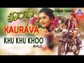 Kaurava Khu Khu Khoo Male Audio Song B C Patil Prema Rajesh Krishnan Songs Akash Audio