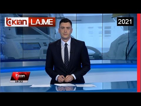 Edicioni i Lajmeve Tv Klan 26 Shkurt 2021, ora 19:30 Lajme - News