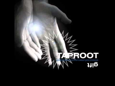 Taproot- Smile