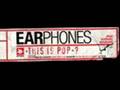 Earphones - Lie To Me 