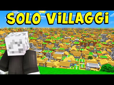 MINECRAFT MA IL MONDO È FATTO SOLO DI VILLAGGI
