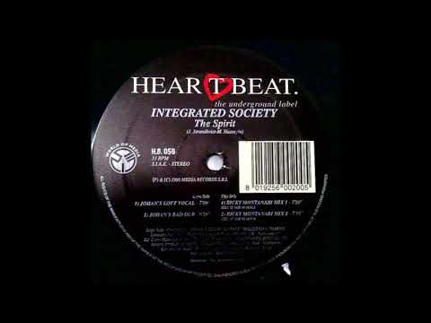 Integrated Society - ‎The Spirit (Ricky Montanari Mix 1)
