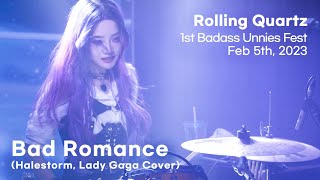 Download lagu [Live] Bad Romance (Lady Gaga, Halestorm) by Rolling Quartz 롤링쿼츠 @Badass  Unnies Fest 2023.02.05 mp3