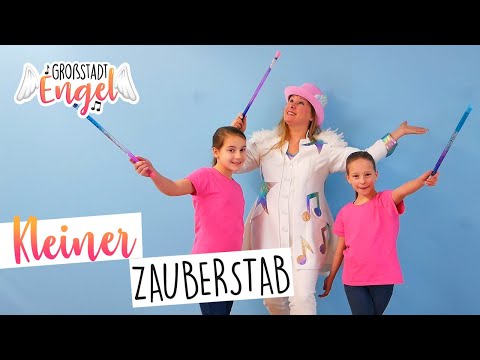 Kleiner Zauberstab - Großstadtengel