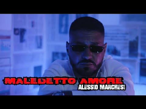 Alessio Marchesi Maledetto Amore (Video Ufficiale 2024)