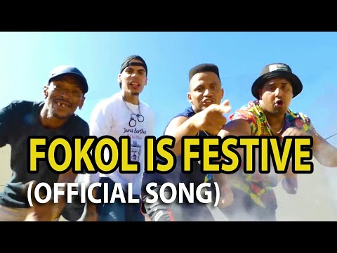 Fokol is Festive -  (Official Cape Town Song)