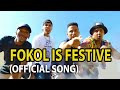 Fokol is Festive -  (Official Cape Town Song)
