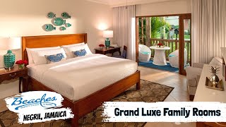 Grand Luxe Family Rooms GLC | Beaches Negril, Jamaica | Walkthrough Room Tour & Review 4K