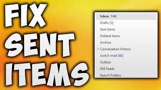 How to Fix Microsoft Outlook Sent Items Missing - Sent Items Option Not Showing in Outlook