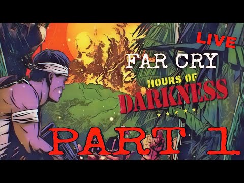 Far Cry 5 - Hours of Darkness | Walkthrough (PS4) [PART 1] *LIVE*