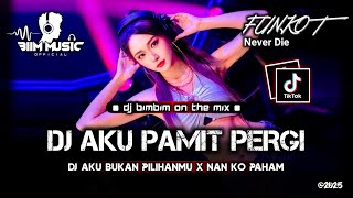 Download lagu DJ BEST FUNKOT‼️|| DJ AKU PAMIT PERGI‼️|| DJ AKU BUKAN PILIHANMU‼️|| DJ SEMBILU BERBISA‼️|| DJ Biim mp3